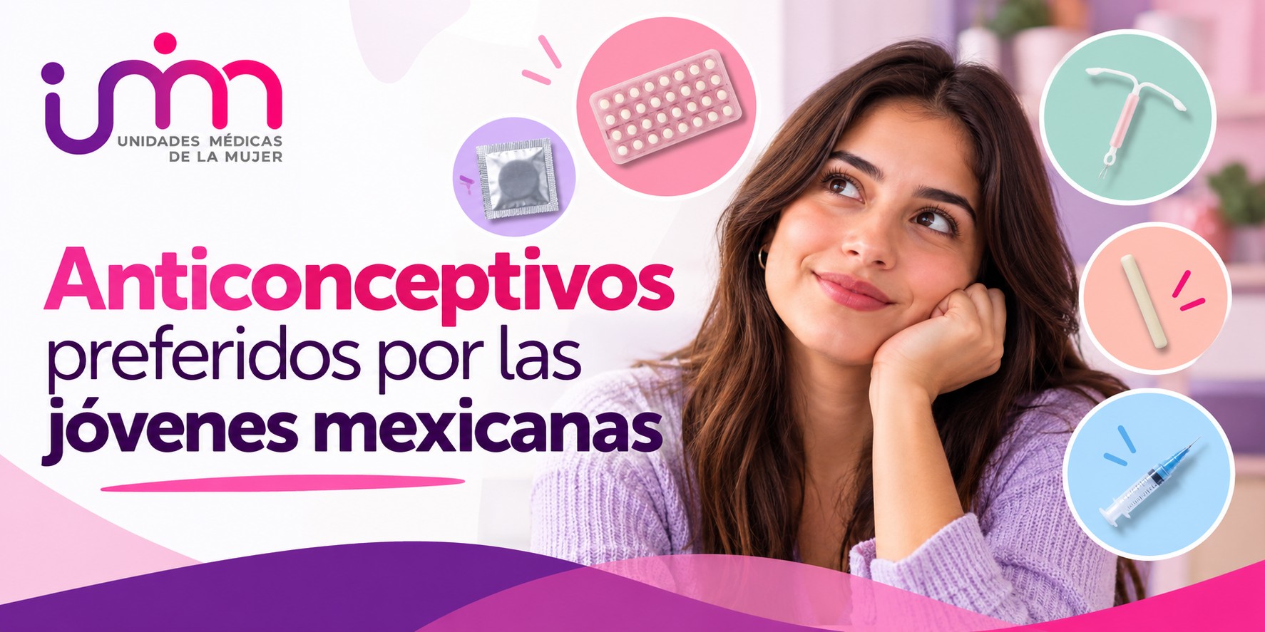 Los anticonceptivos preferidos por las jóvenes mexicanas: opciones y ventajas