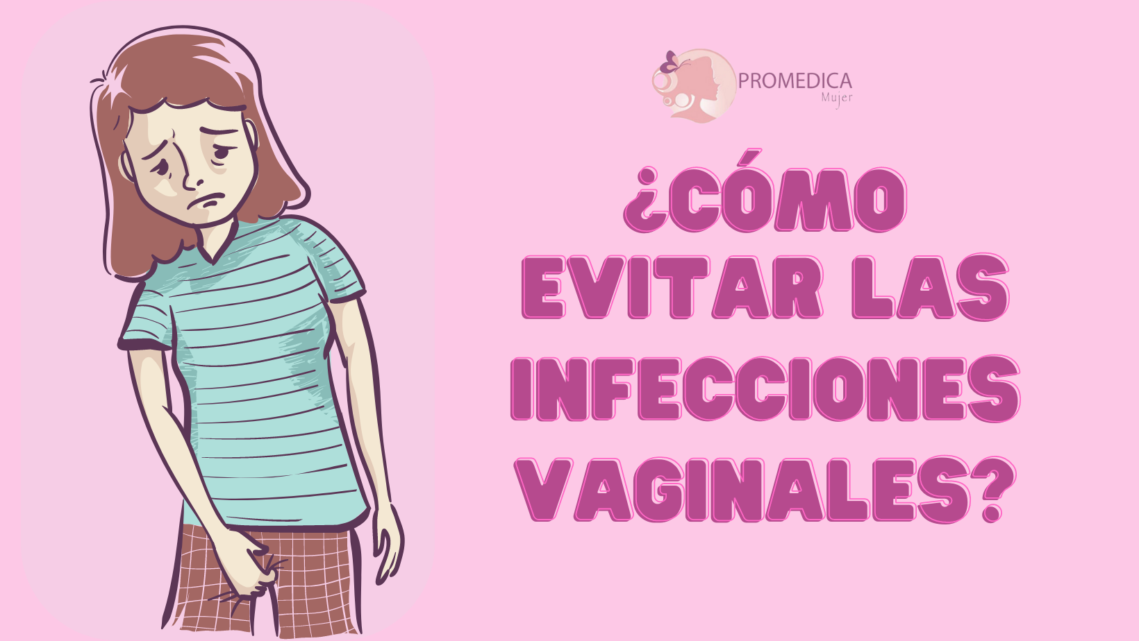 Mujer con infección vaginal