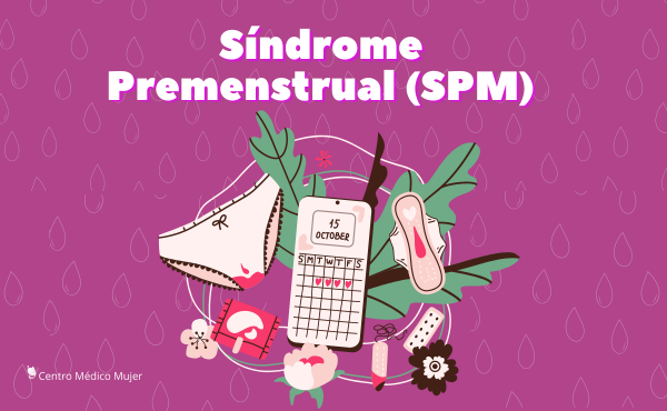 Entendiendo el Síndrome Premenstrual: Síntomas y cómo  afrontarlo