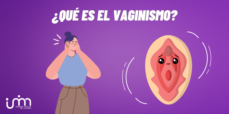 Vaginismo: ¿Qué es y cómo afecta a las mujeres?