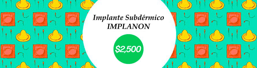Implante Subdérmico IMPLANON $2,500